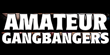 Amateur Gangbangers